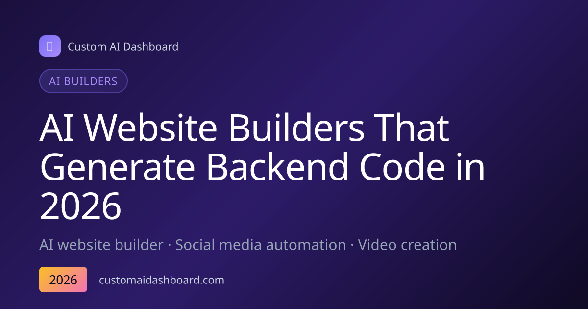 AI Website Builders That Generate Backend Code in 2026